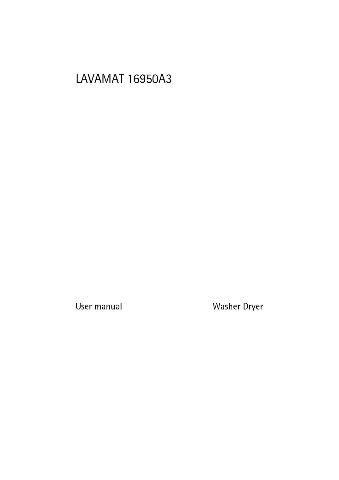 AEG user manual Lavamat 16950A3, Washer Dryer 