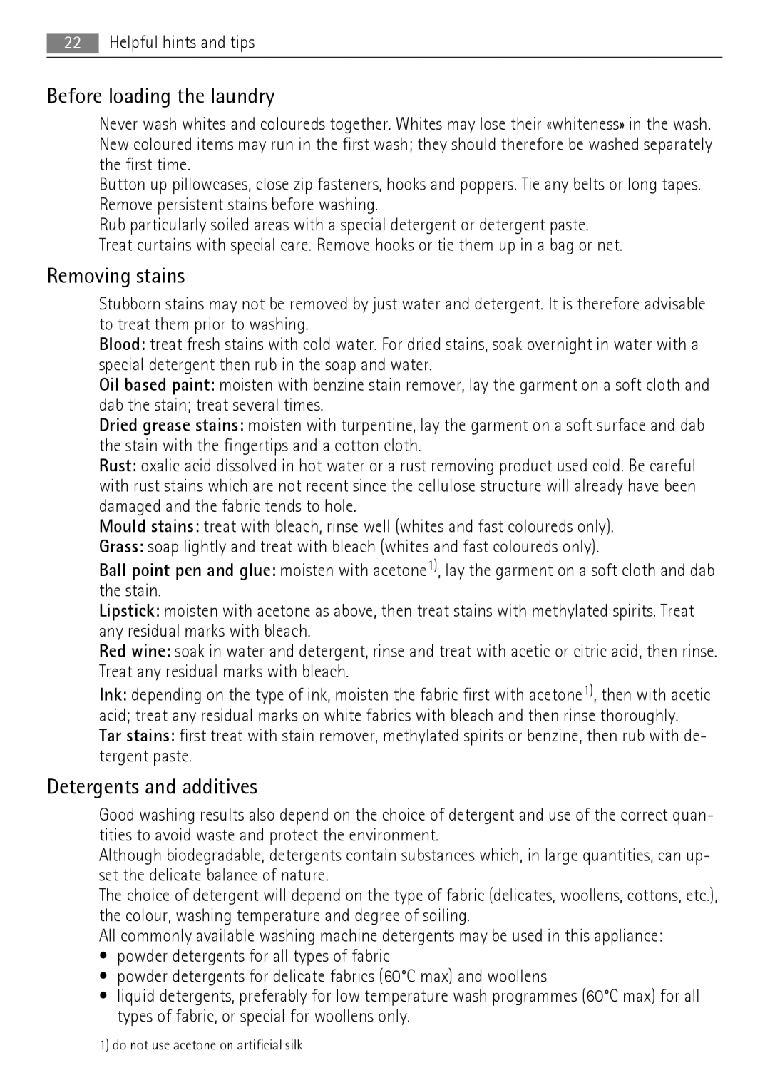 AEG 16950A3 user manual Before loading the laundry, Removing stains, Detergents and additives, Helpful hints and tips 