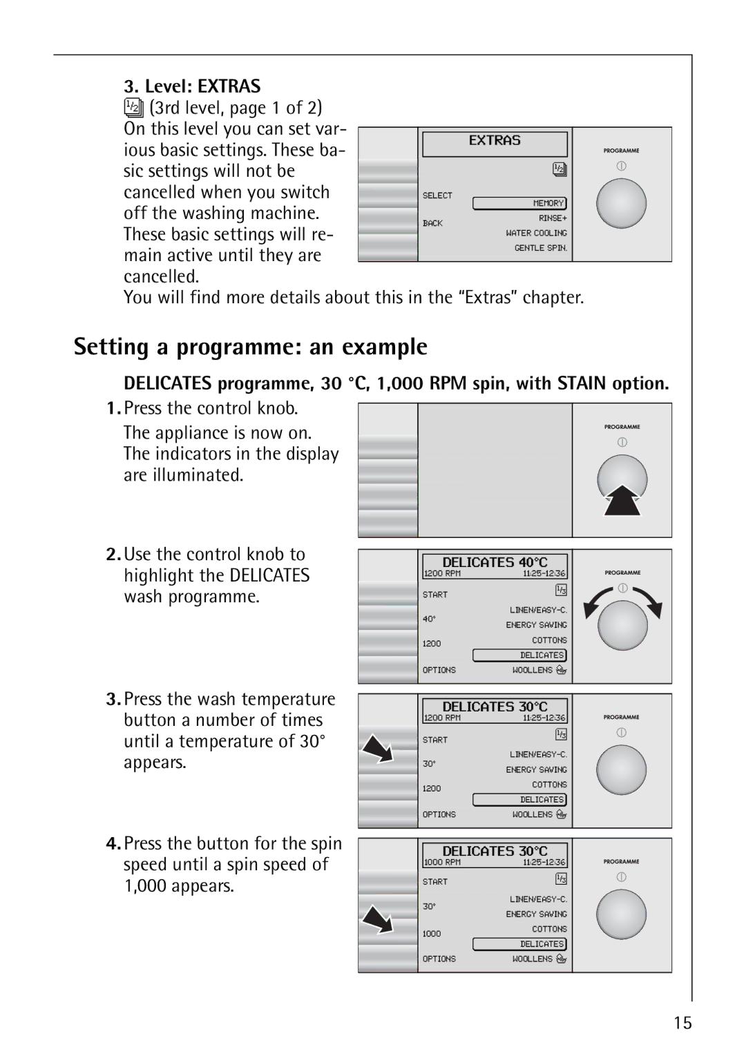 AEG 1850 manual Setting a programme an example, Level Extras 