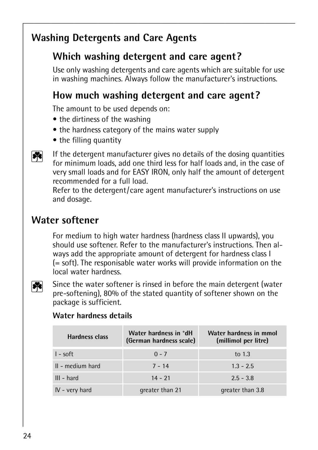 AEG 1850 manual How much washing detergent and care agent?, Water softener, Water hardness details 