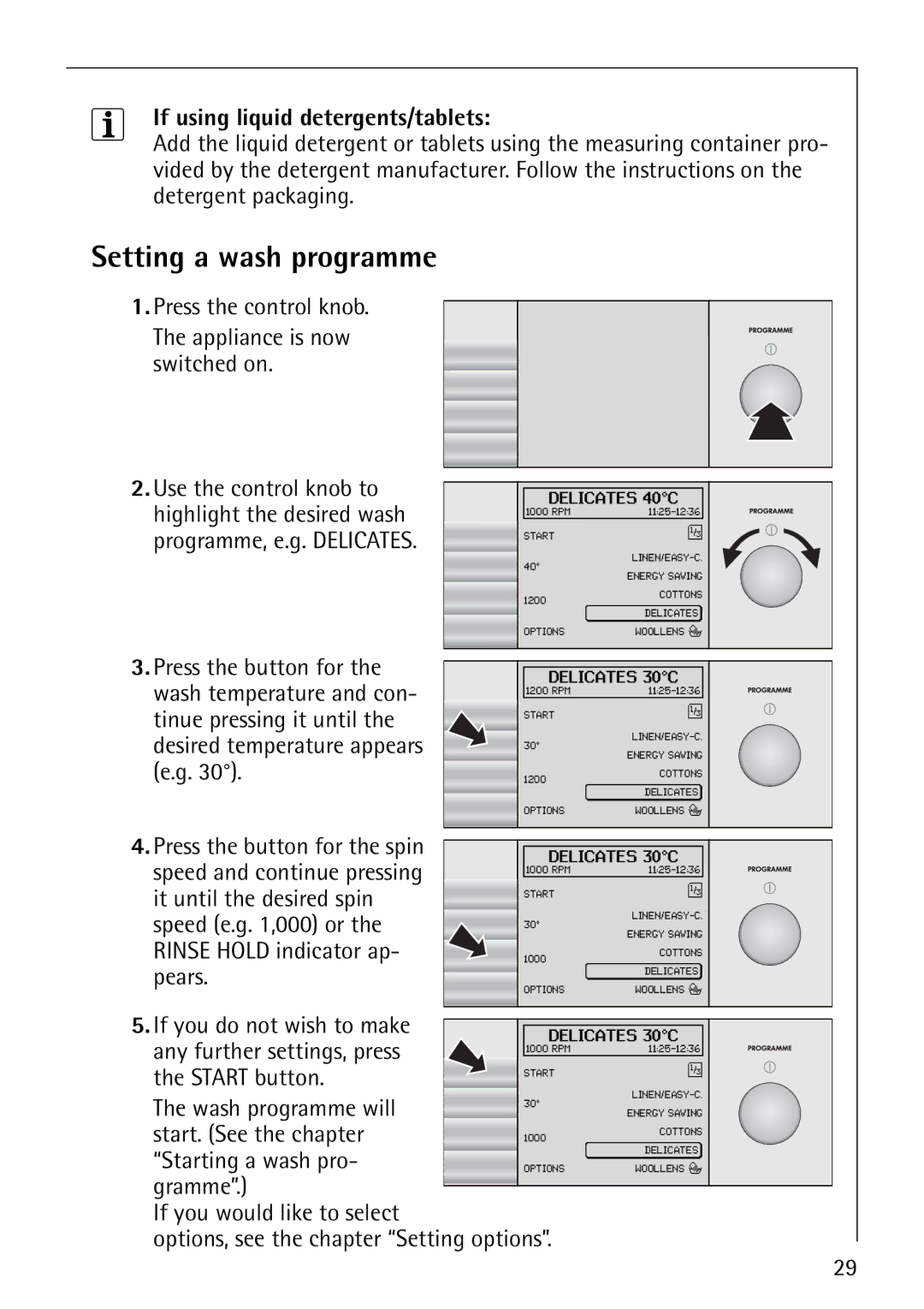 AEG 1850 manual Setting a wash programme, If using liquid detergents/tablets 