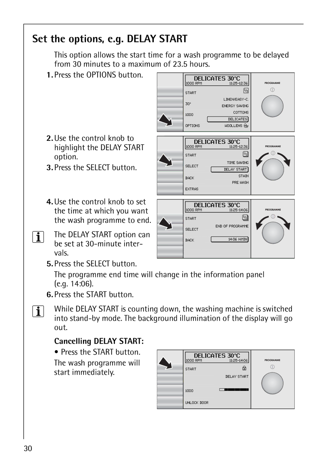 AEG 1850 manual Set the options, e.g. Delay Start, Delay Start option can be set at 30-minute inter- vals 