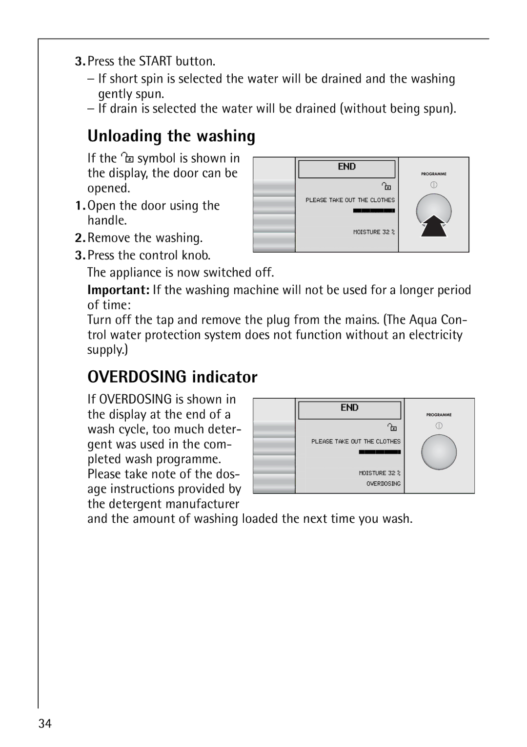 AEG 1850 manual Unloading the washing, Overdosing indicator, If Overdosing is shown 