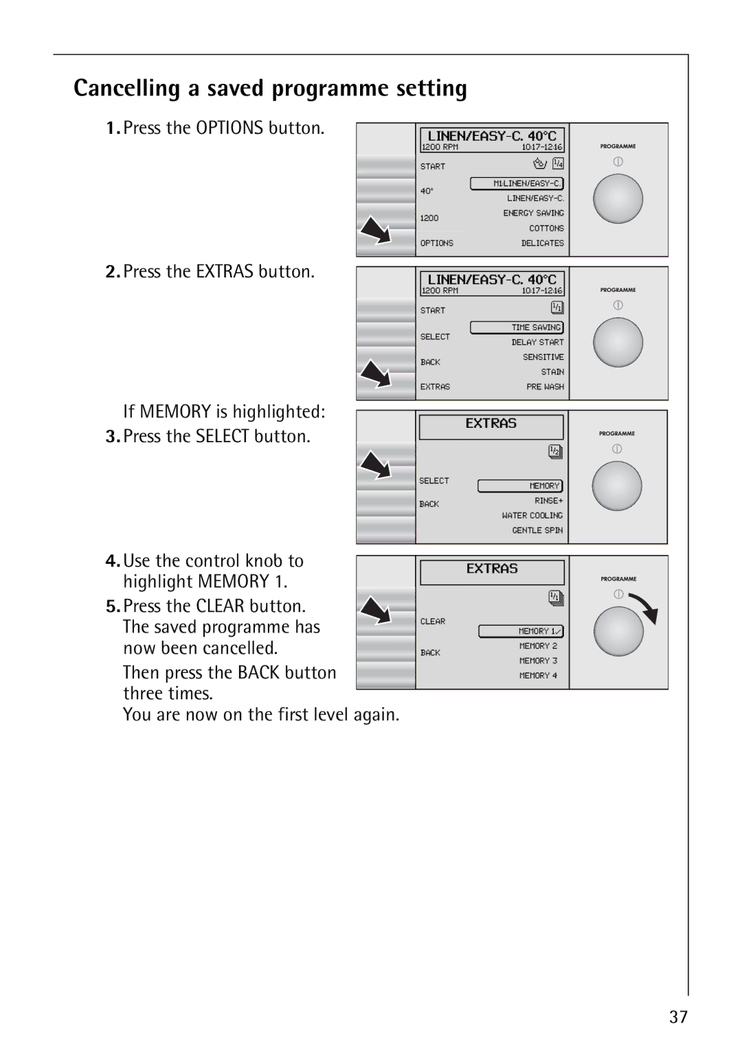 AEG 1850 manual Cancelling a saved programme setting, Use the control knob to, Now been cancelled, Three times 