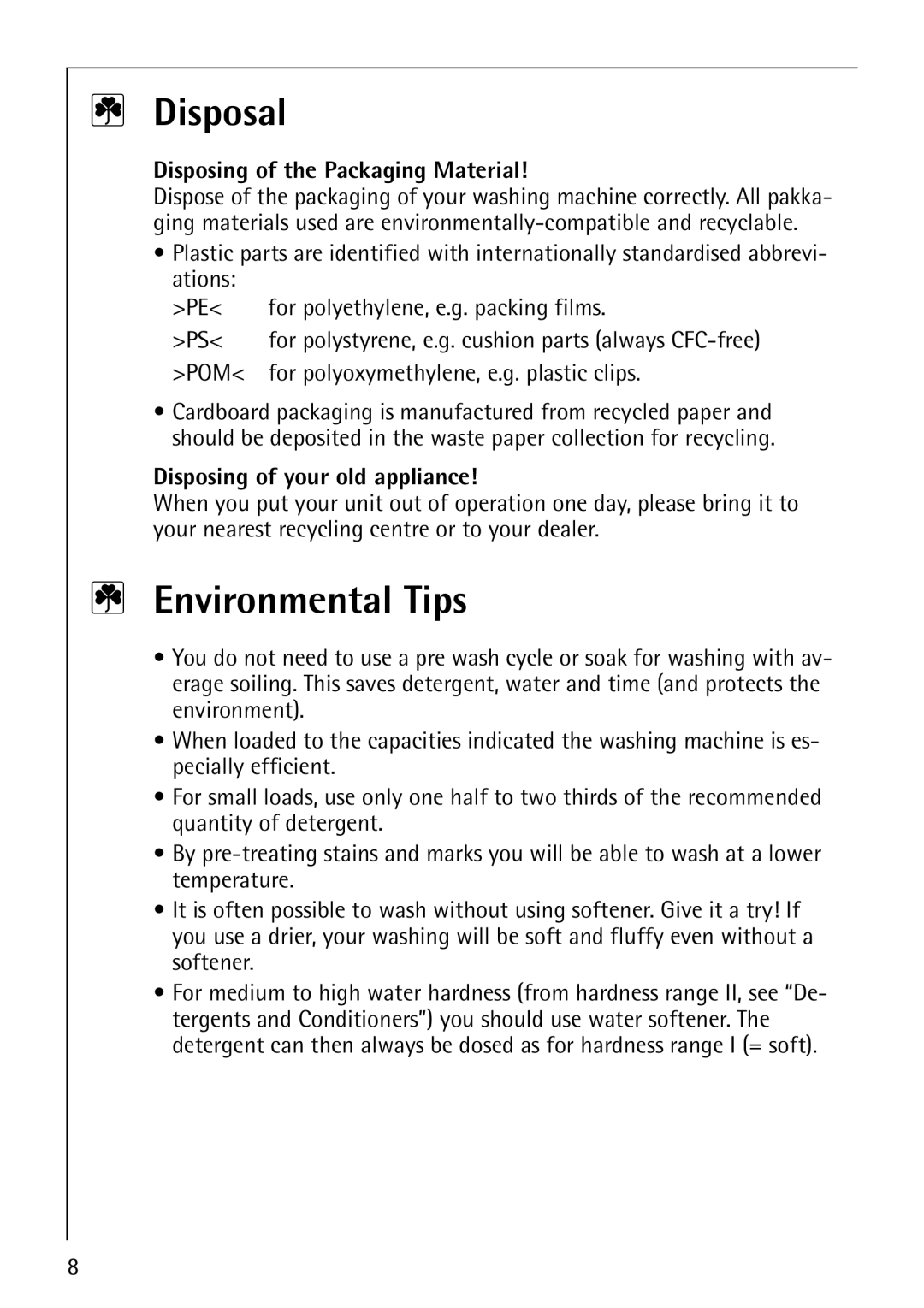 AEG 1850 manual Disposal, Environmental Tips, Disposing of the Packaging Material, Disposing of your old appliance 