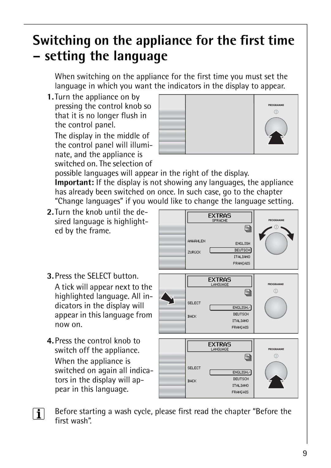 AEG 1850 manual Turn the appliance on by, Possible languages will appear in the right of the display 