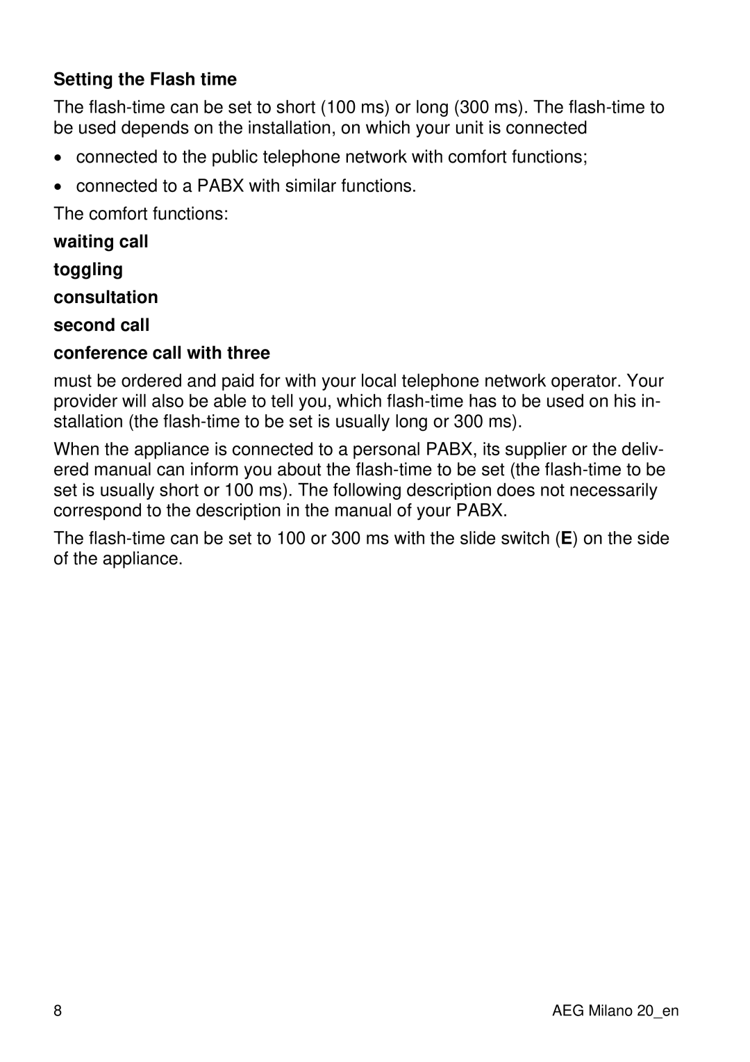 AEG 20 user manual Setting the Flash time 