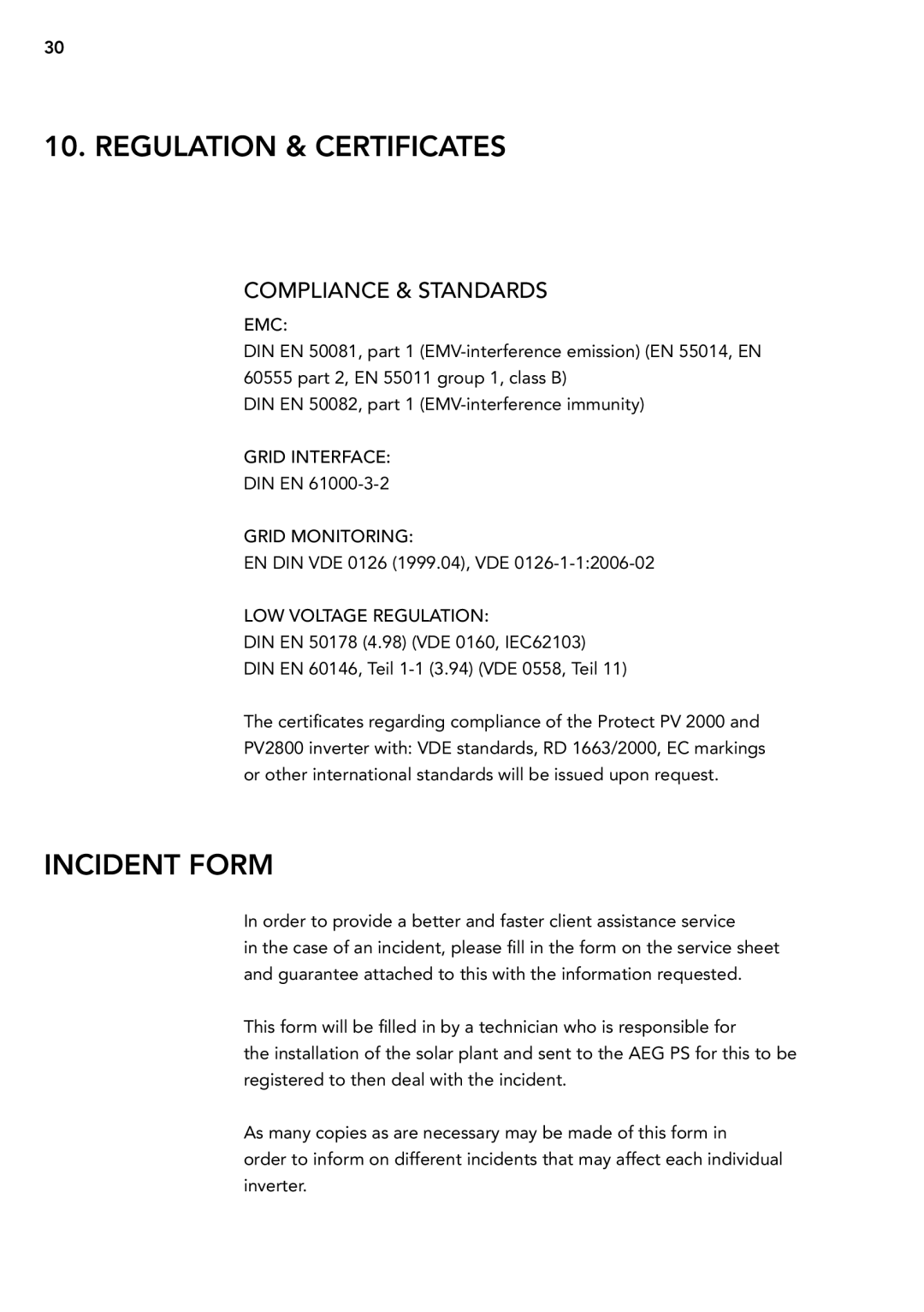 AEG PV 2000 operating instructions Regulation & Certificates, Incident Form, Compliance & Standards 