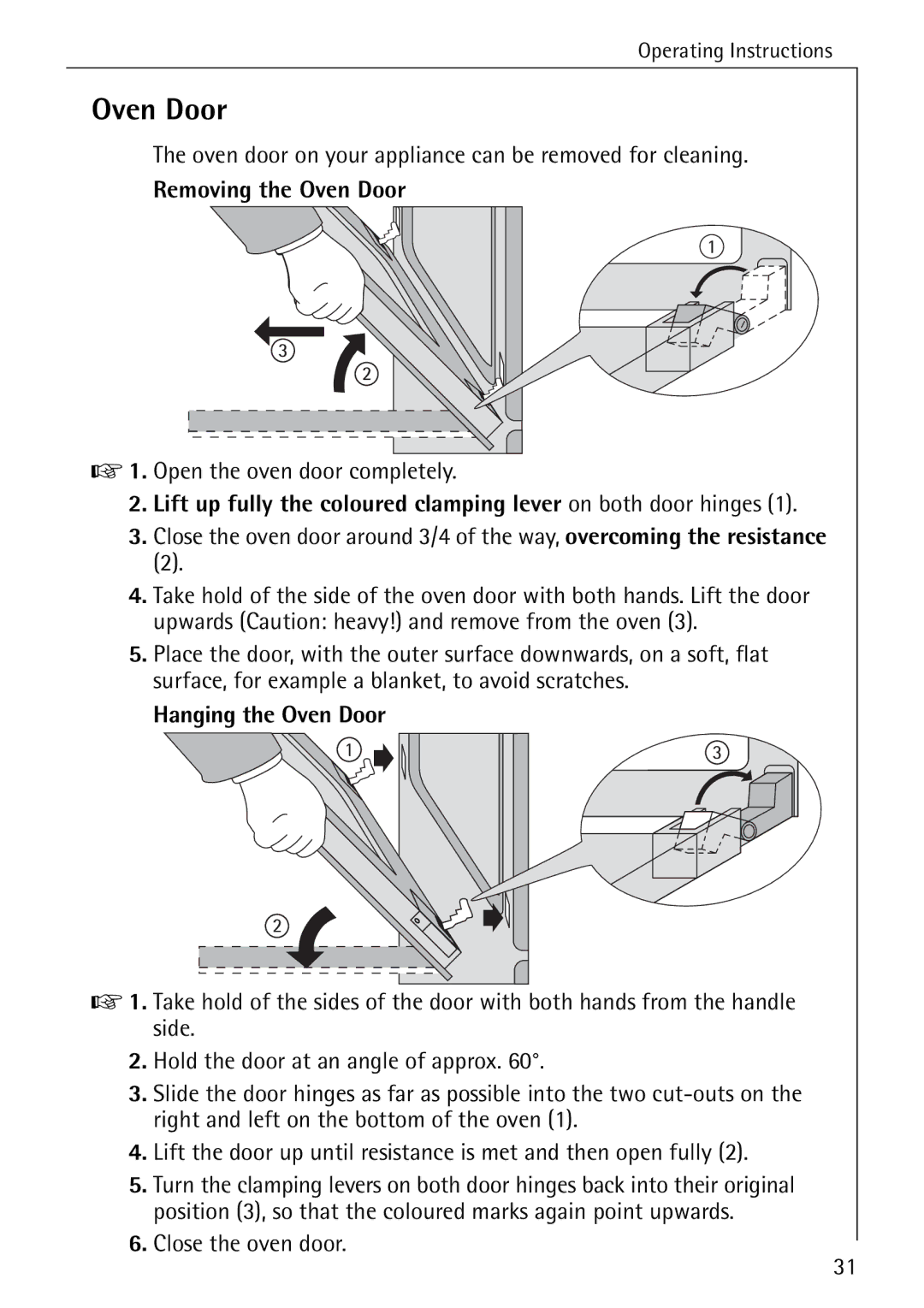 AEG 2003 F operating instructions Removing the Oven Door, Hanging the Oven Door 