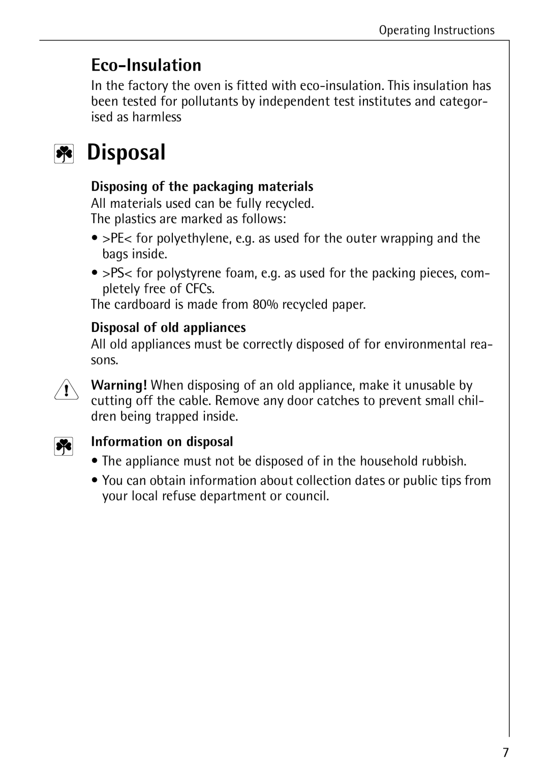 AEG 2003 F Eco-Insulation, Disposing of the packaging materials, Disposal of old appliances, Information on disposal 