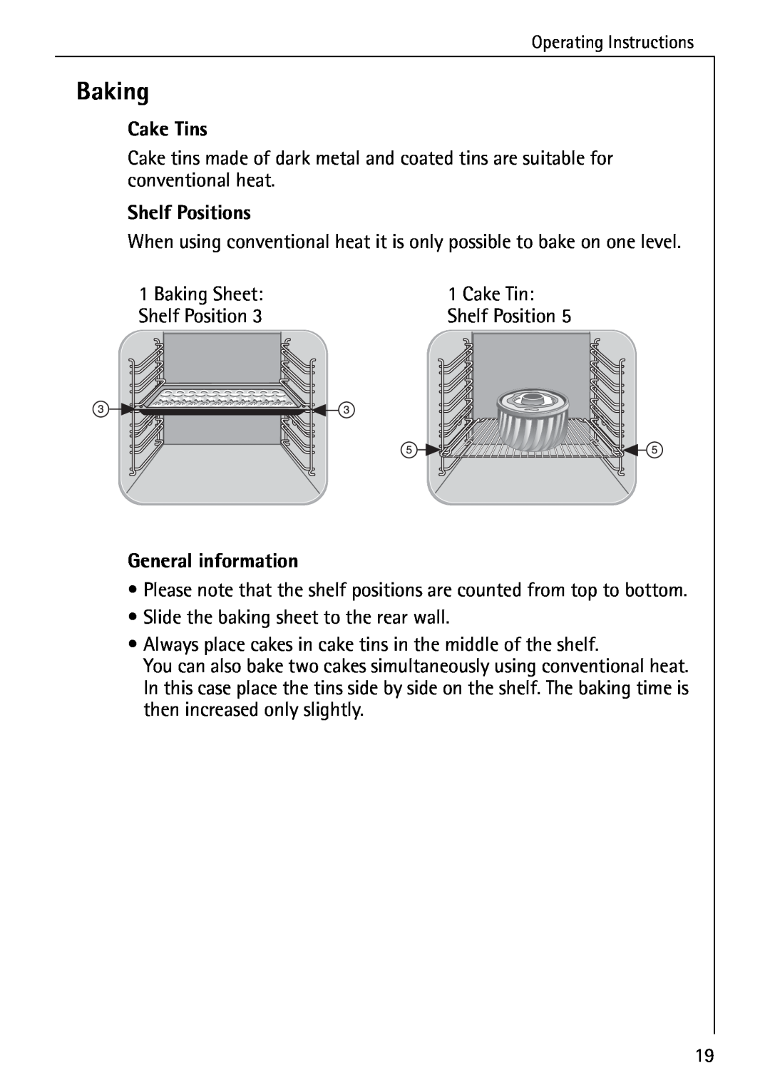 AEG 2003 F operating instructions Baking, Cake Tins, General information, Shelf Positions 