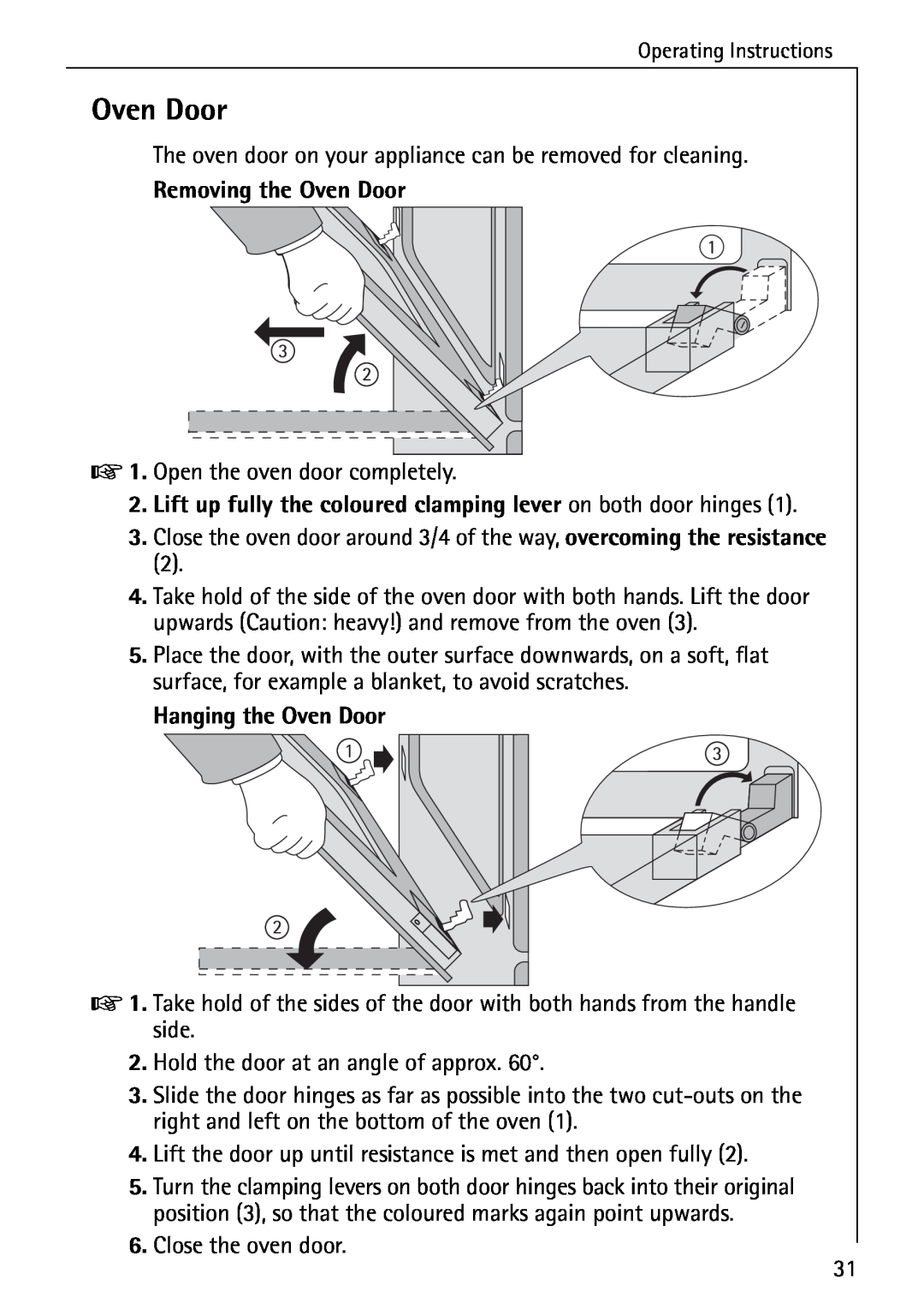 AEG 2003 F operating instructions Removing the Oven Door, Lift up fully the coloured clamping lever on both door hinges 