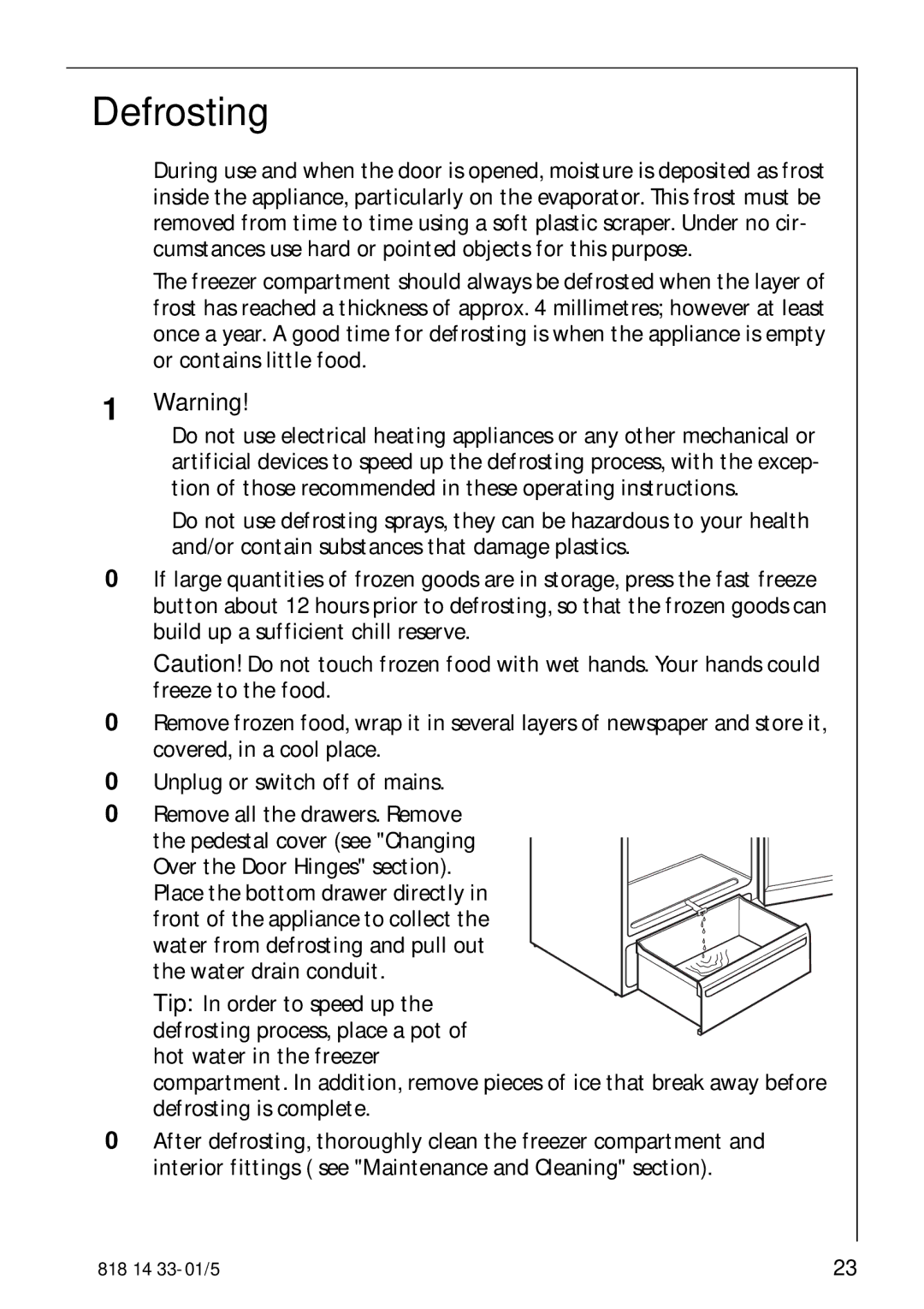 AEG 2150-6GS manual Defrosting 