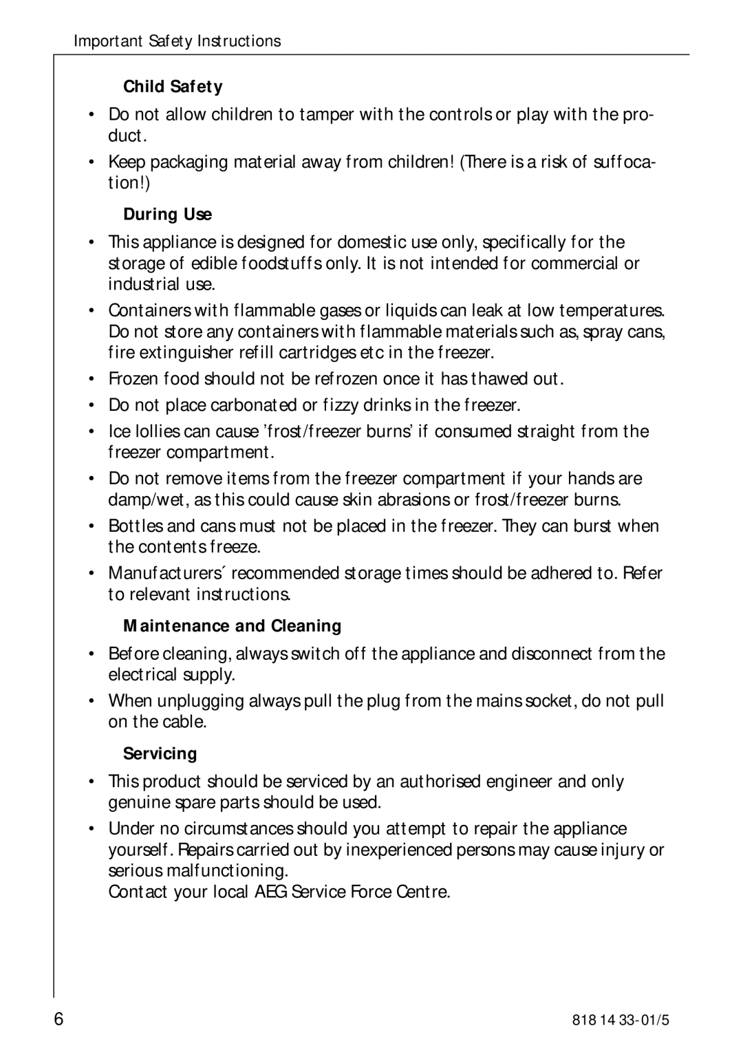 AEG 2150-6GS manual Child Safety, During Use, Maintenance and Cleaning, Servicing 