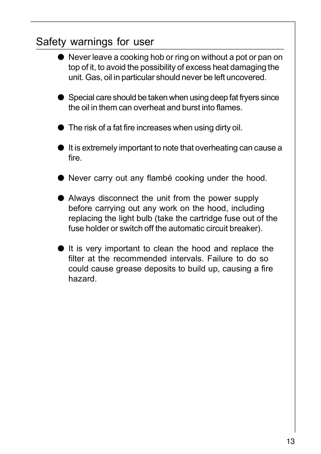 AEG 222D operating instructions Safety warnings for user 