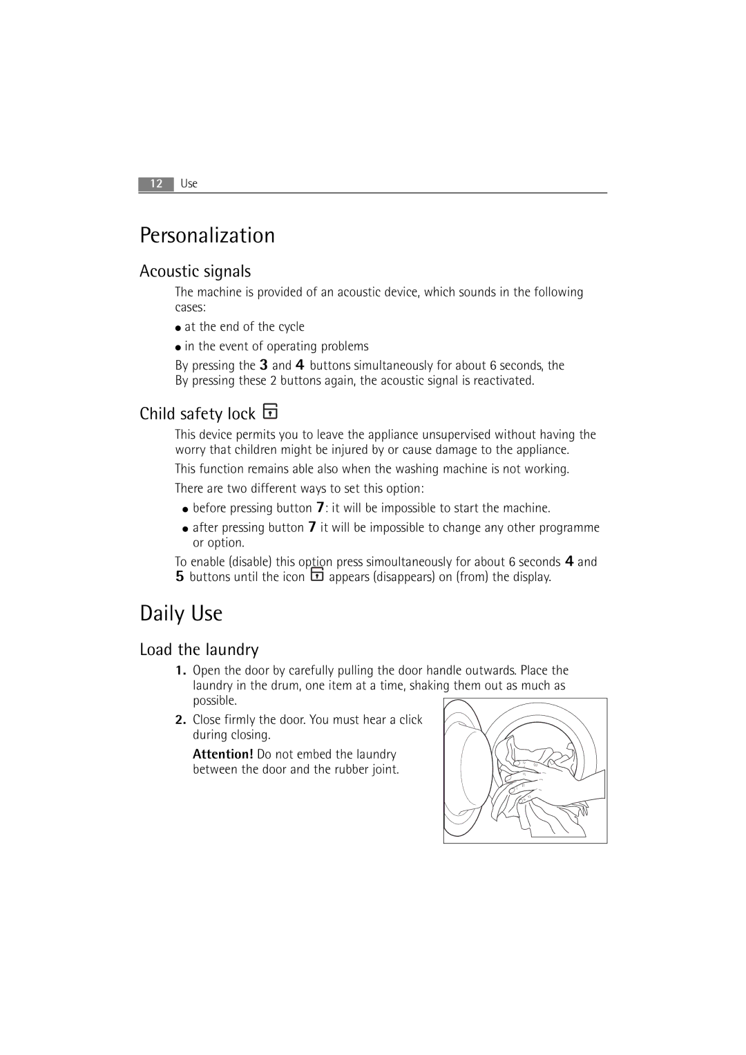 AEG 2252 F user manual Personalization, Daily Use, Acoustic signals, Child safety lock, Load the laundry 