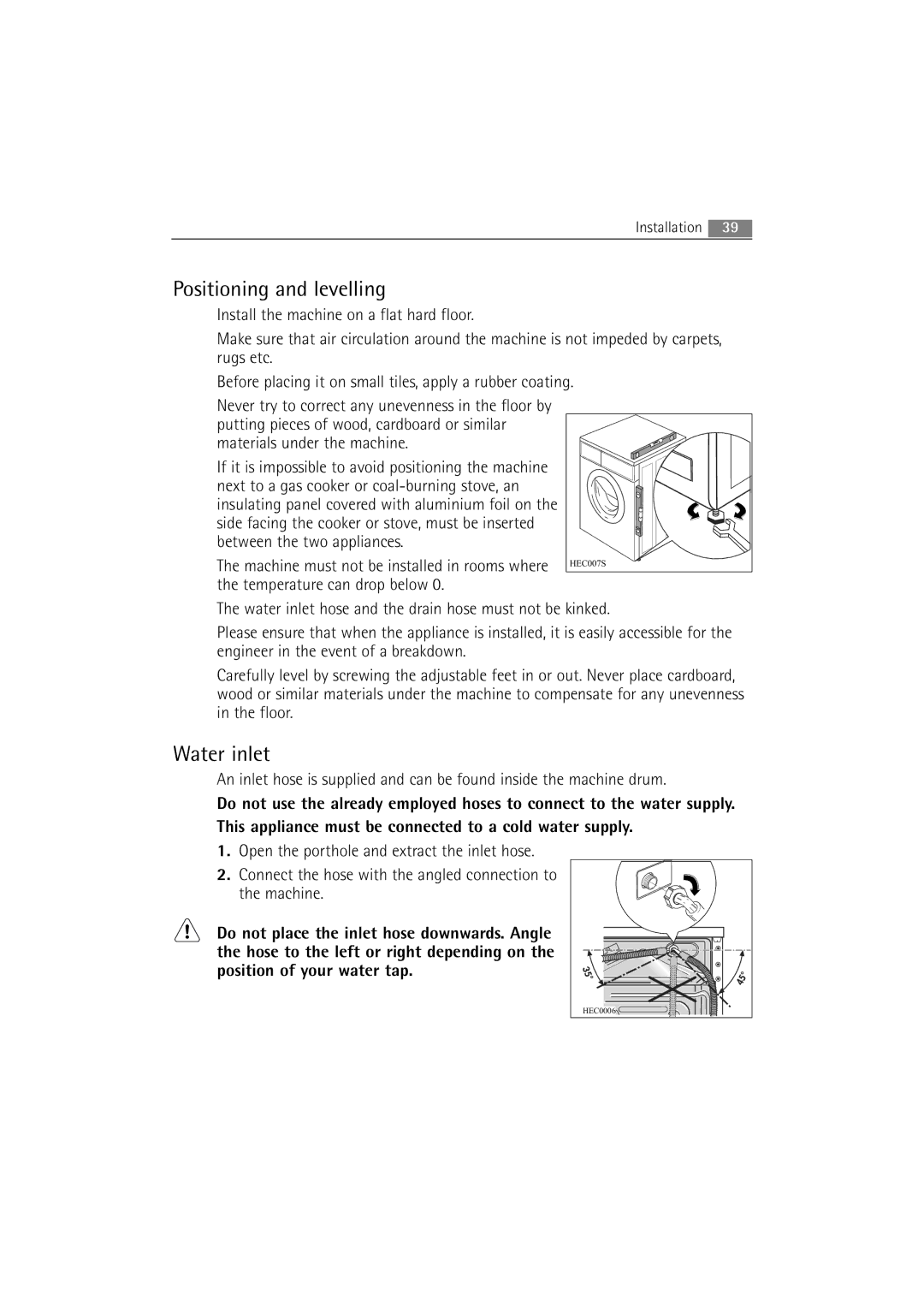 AEG 2252 F user manual Positioning and levelling, Water inlet, Connect the hose with the angled connection to the machine 