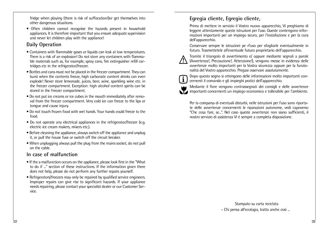 AEG 238-1 GS manual Daily Operation, Case of malfunction, Egregia cliente, Egregio cliente 