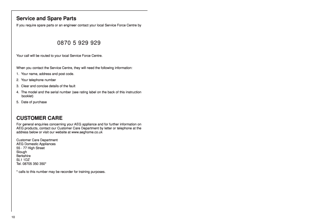 AEG 25742 GM Customer Care, 0870, Service and Spare Parts, Your call will be routed to your local Service Force Centre 