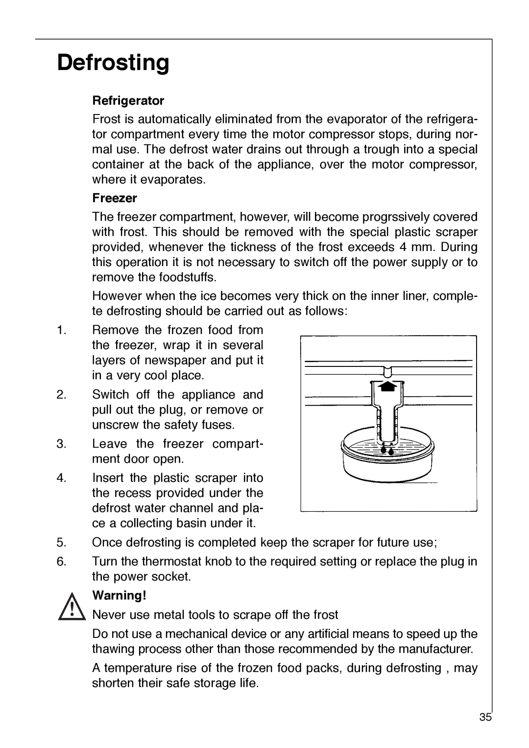 AEG 2642-6 KG manual Defrosting, Refrigerator 