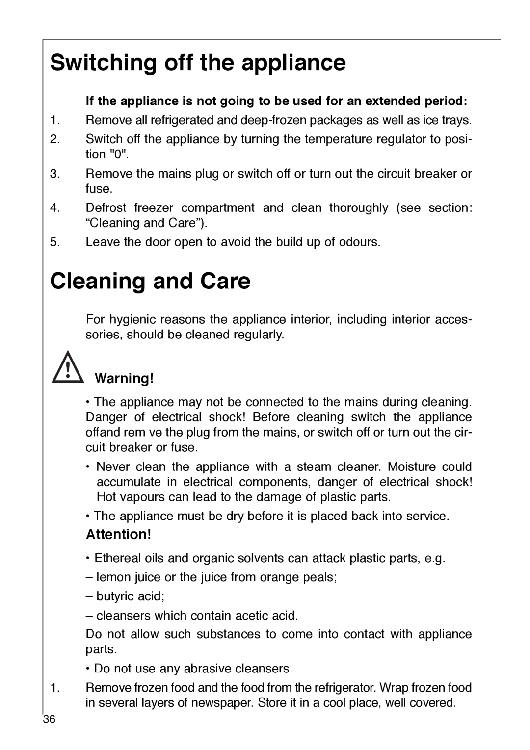 AEG 2642-6 KG manual Switching off the appliance, Cleaning and Care 