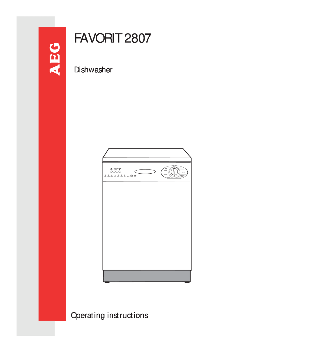 AEG 2807 manual Favorit, Dishwasher, Operating instructions 