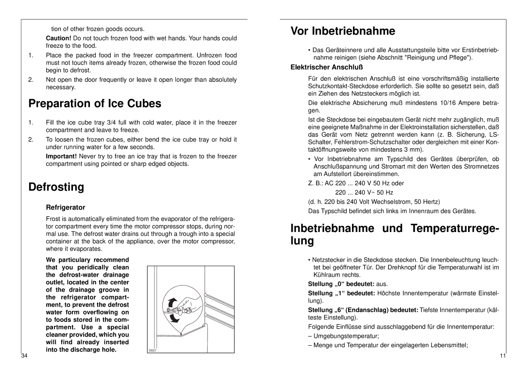 AEG 2842-6 DT manual Preparation of Ice Cubes, Defrosting, Vor Inbetriebnahme, Inbetriebnahme und Temperaturrege- lung 