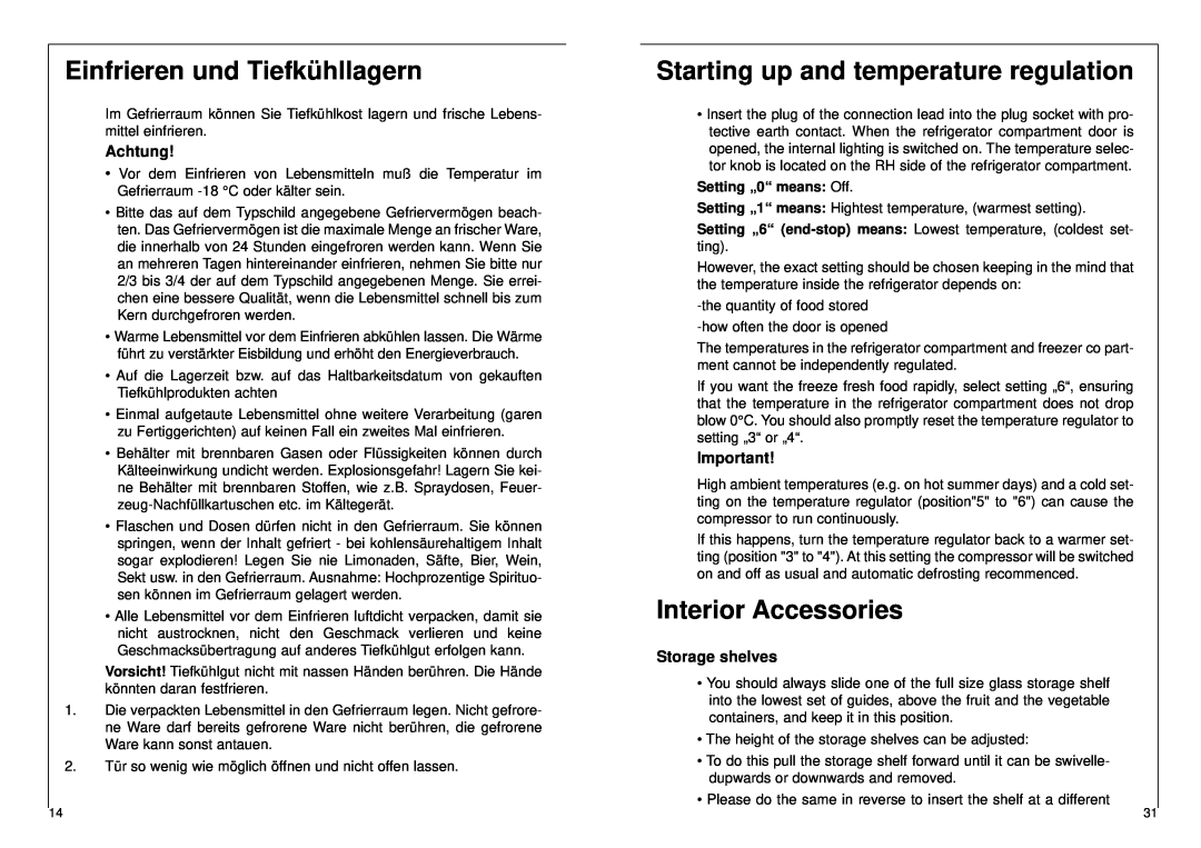 AEG 2842-6 DT Einfrieren und Tiefkühllagern, Starting up and temperature regulation, Interior Accessories, Storage shelves 