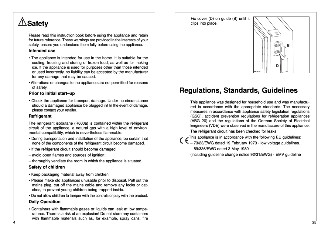 AEG 2842-6 I Safety, Regulations, Standards, Guidelines, Intended use, Prior to initial start-up, Refrigerant 