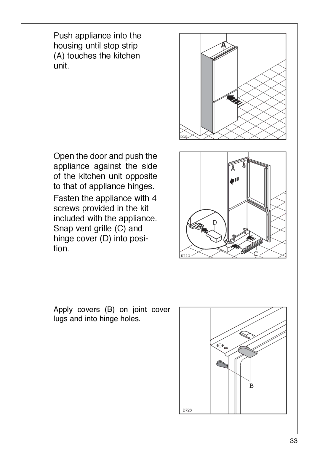 AEG 290-6I installation instructions Apply covers B on joint cover lugs and into hinge holes 