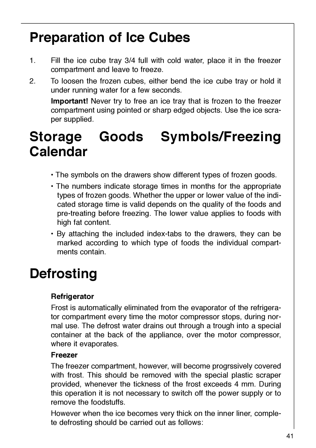 AEG 290-6I installation instructions Preparation of Ice Cubes, Storage Goods Symbols/Freezing Calendar, Defrosting 