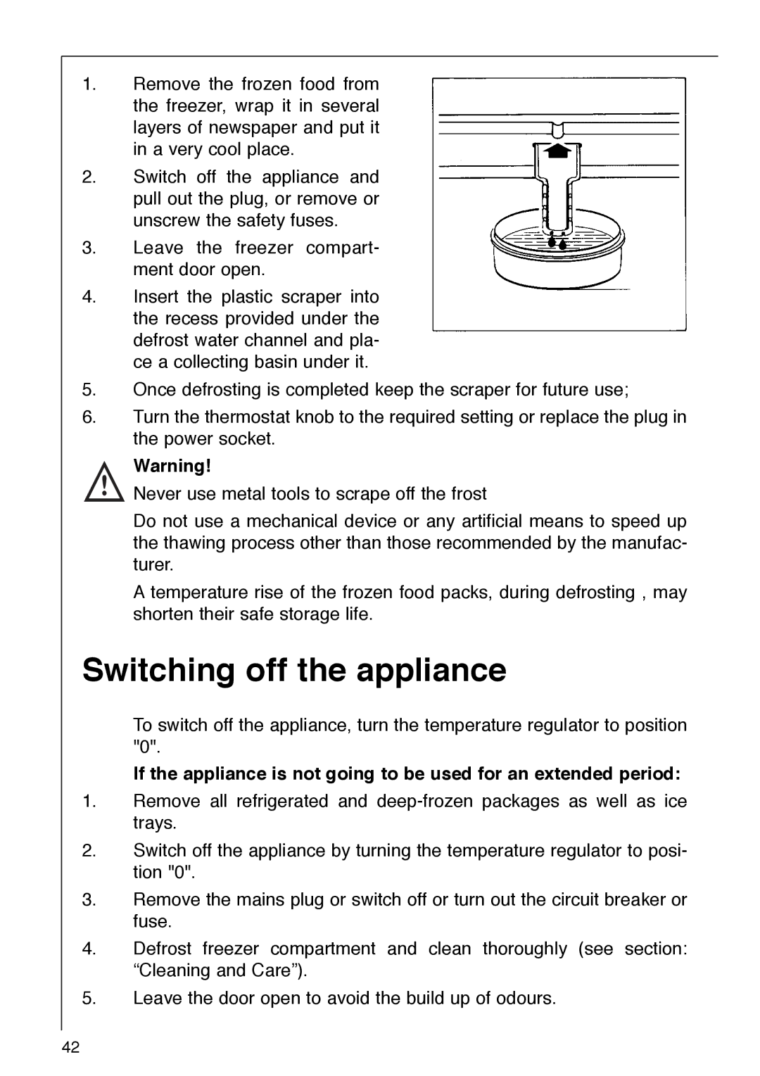 AEG 290-6I installation instructions Switching off the appliance 