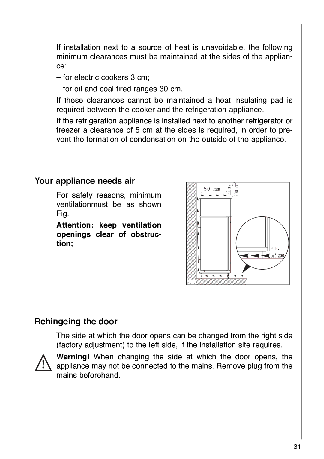 AEG 290-6I installation instructions Your appliance needs air, Rehingeing the door 