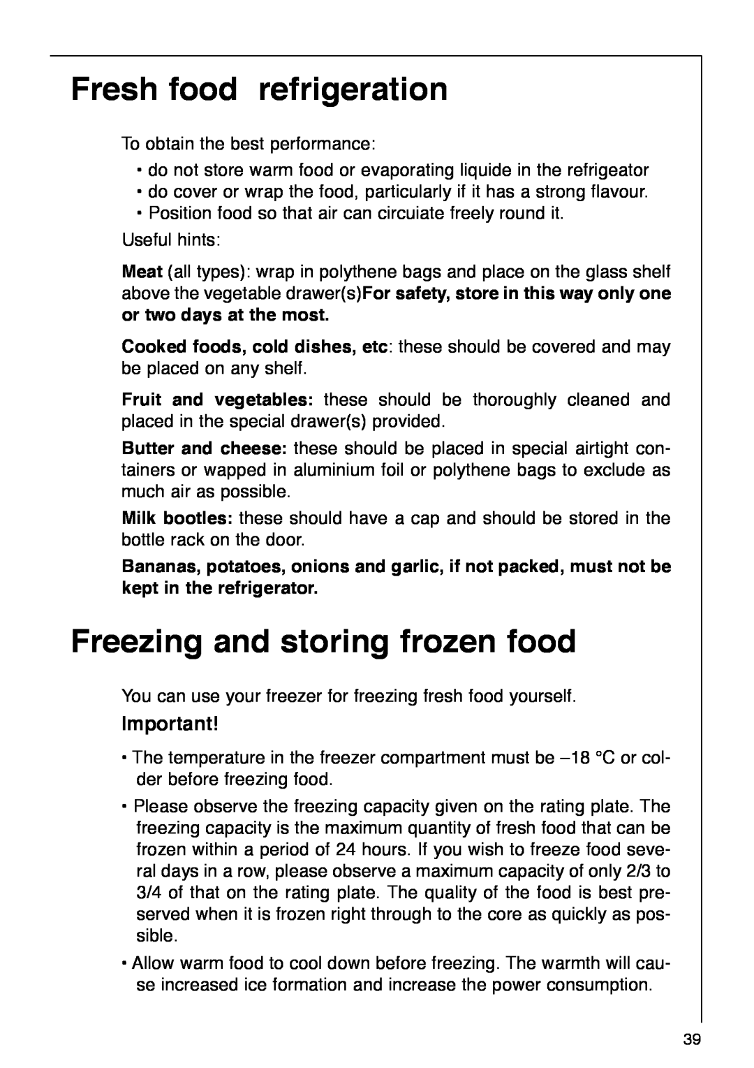 AEG 290-6I installation instructions Fresh food refrigeration, Freezing and storing frozen food 