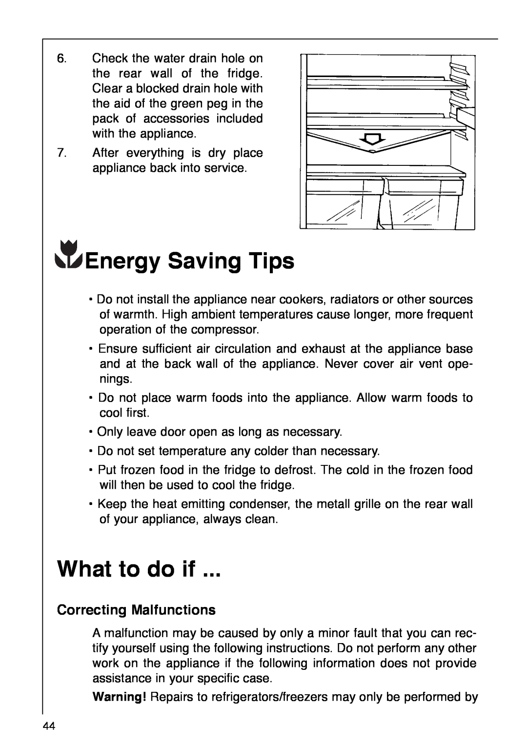 AEG 290-6I installation instructions Energy Saving Tips, What to do if, Correcting Malfunctions 