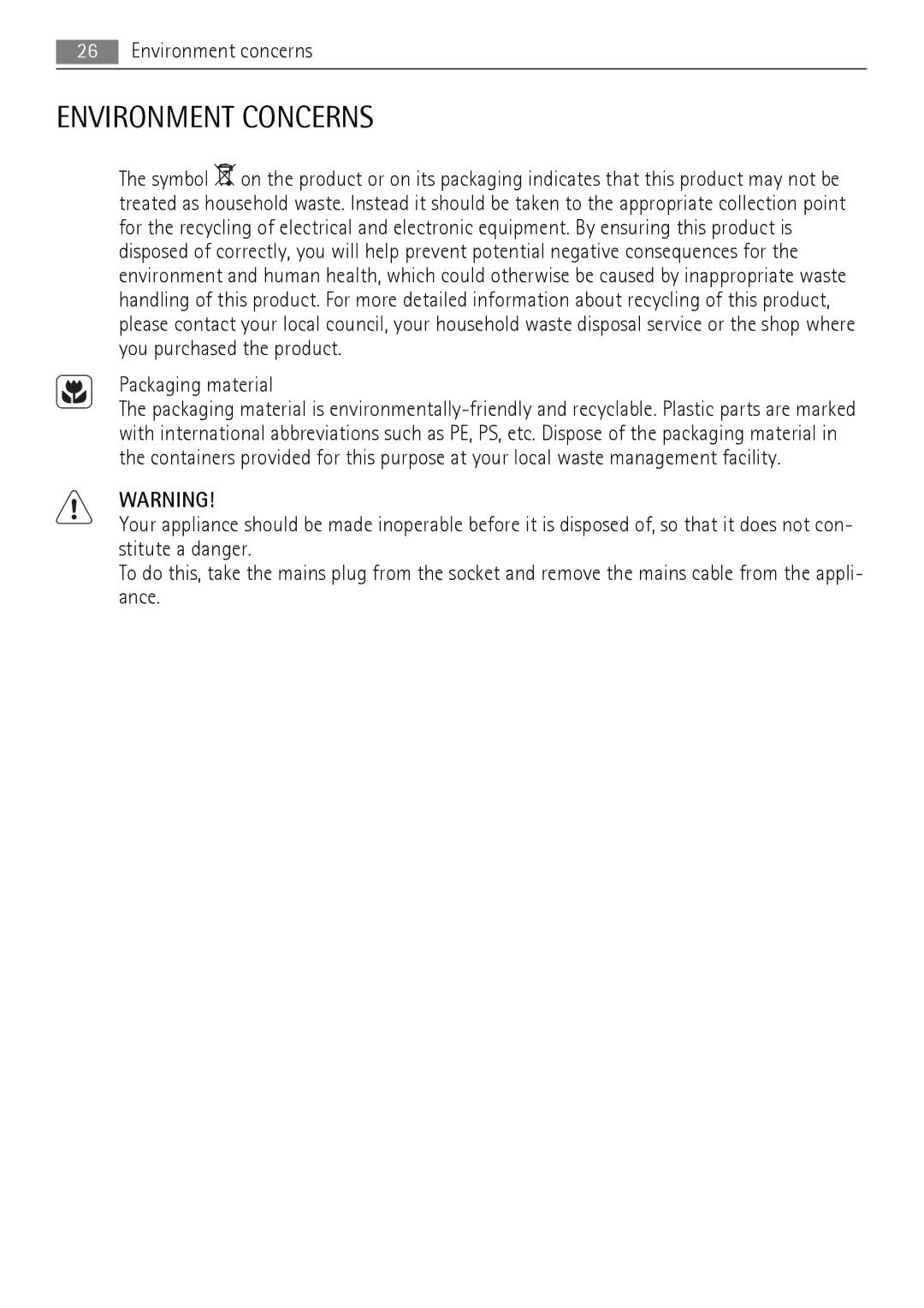 AEG 30006FF user manual Environment Concerns, Packaging material 