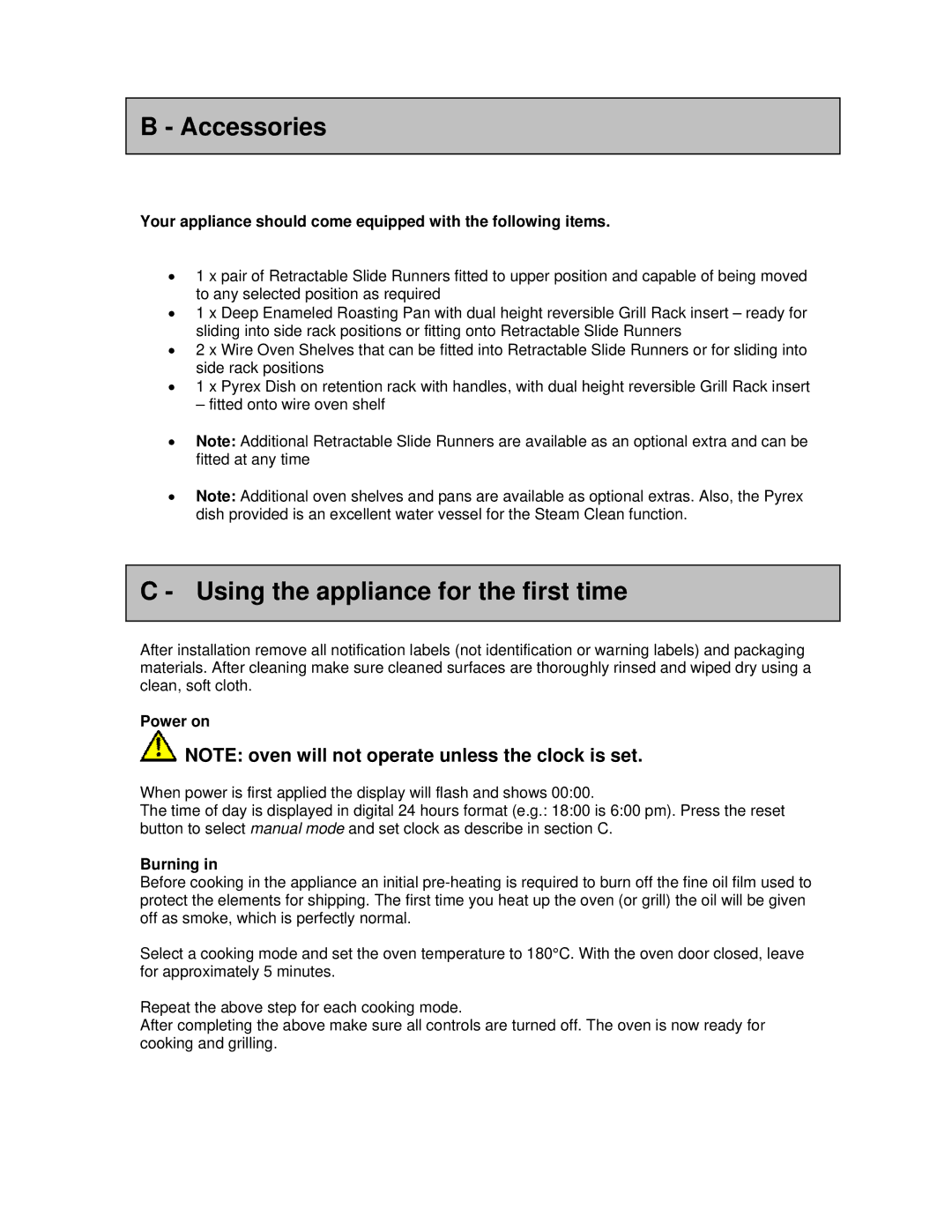 AEG 3007VNM-M manual Accessories, Using the appliance for the first time, Power on, Burning 