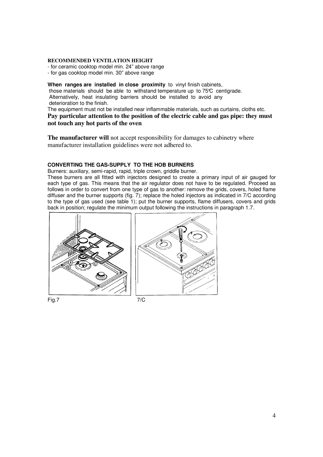 AEG 3009VNMM, 3009VNM-M user manual Converting the GAS-SUPPLY to the HOB Burners 