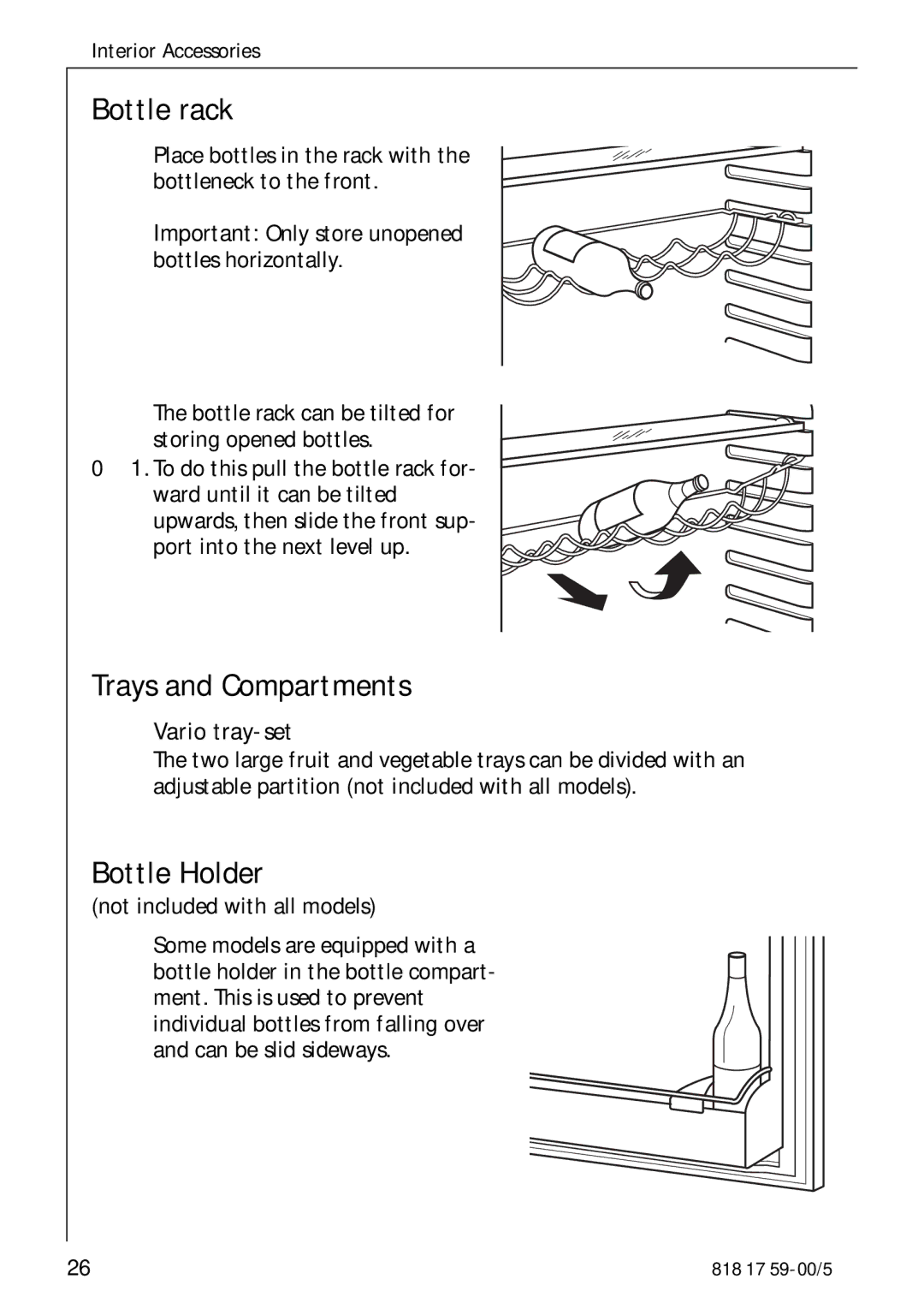 AEG 3150-7 KG manual Bottle rack, Trays and Compartments, Bottle Holder, Important Only store unopened bottles horizontally 