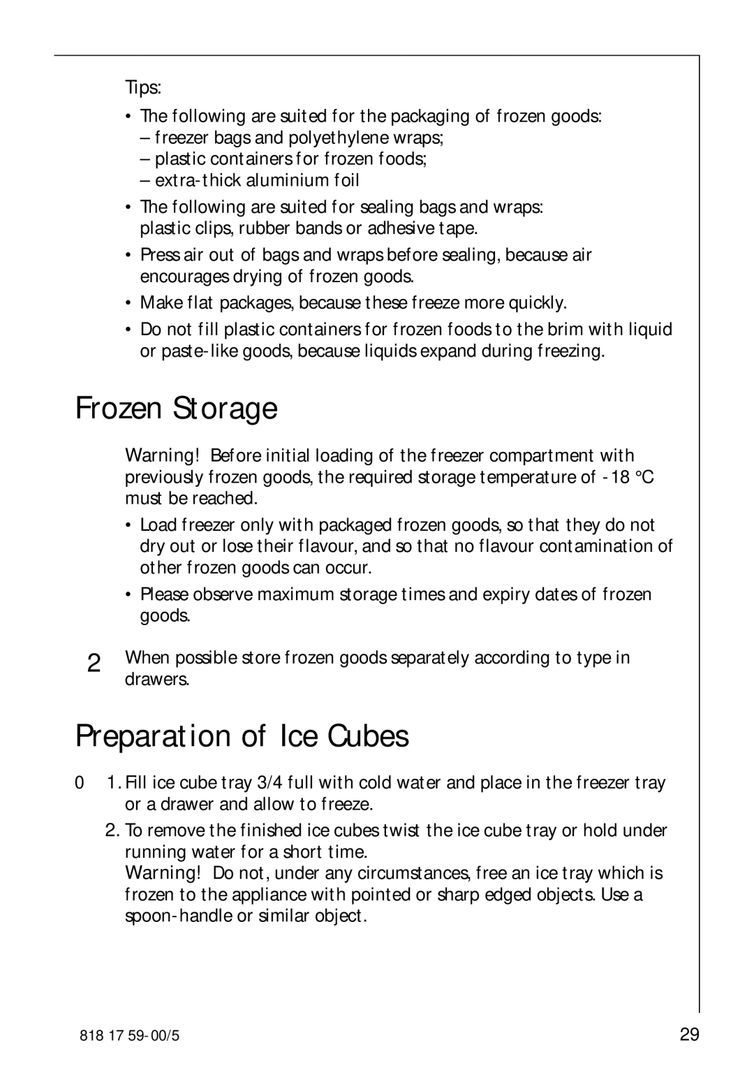 AEG 3150-7 KG manual Frozen Storage, Preparation of Ice Cubes, Tips 