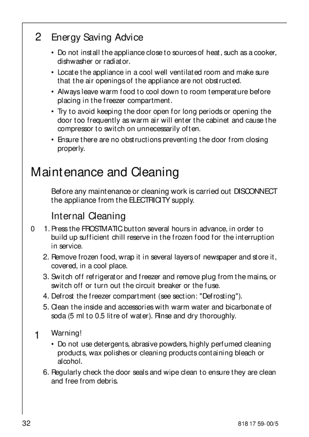 AEG 3150-7 KG manual Maintenance and Cleaning, Energy Saving Advice, Internal Cleaning 