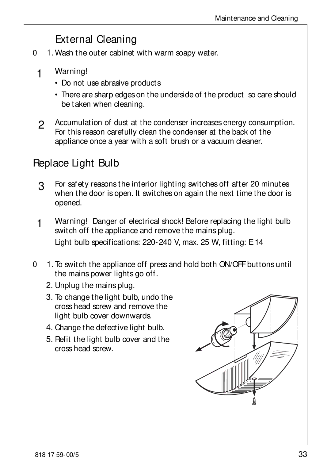 AEG 3150-7 KG manual External Cleaning, Replace Light Bulb 