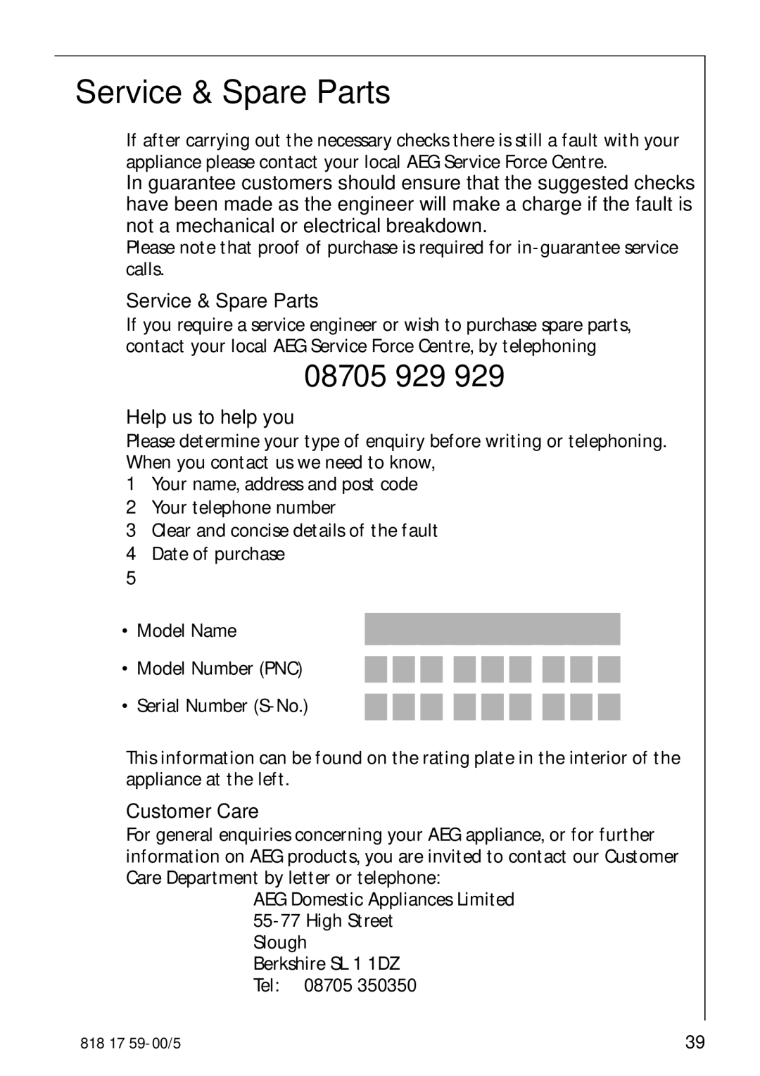 AEG 3150-7 KG manual Service & Spare Parts, Help us to help you, Customer Care 