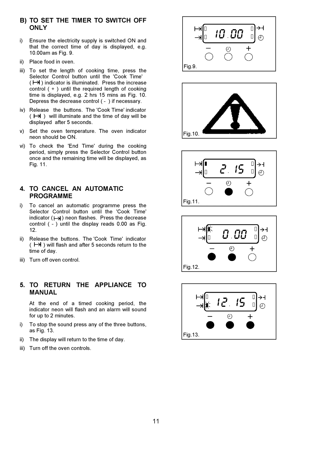 AEG 3210 BU To SET the Timer to Switch OFF only, To Cancel AN Automatic Programme, To Return the Appliance to Manual 