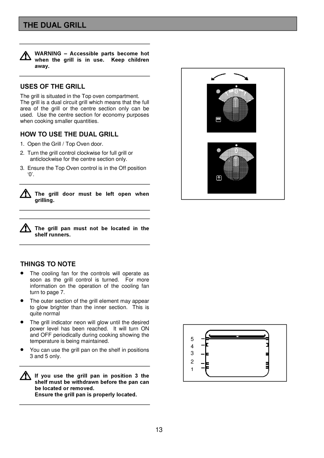 AEG 3210 BU installation instructions Uses of the Grill, HOW to USE the Dual Grill 