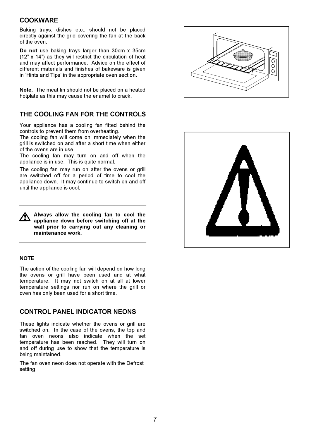 AEG 3210 BU installation instructions Cookware, Cooling FAN for the Controls, Control Panel Indicator Neons 