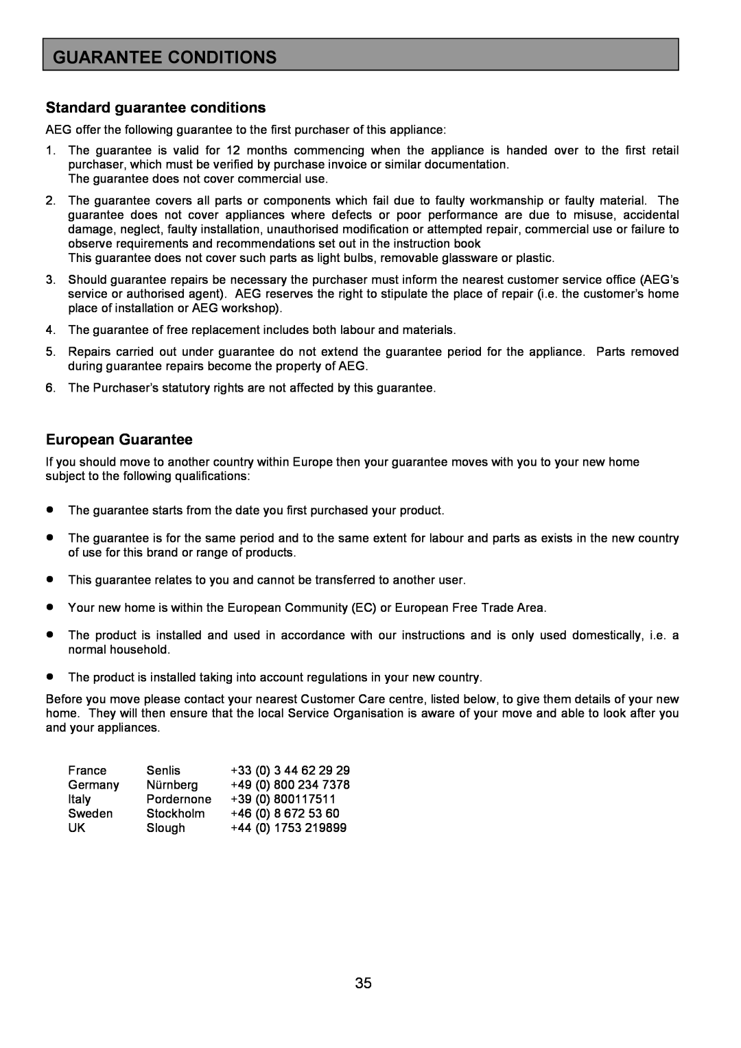 AEG 3210 BU installation instructions Guarantee Conditions, Standard guarantee conditions, European Guarantee 
