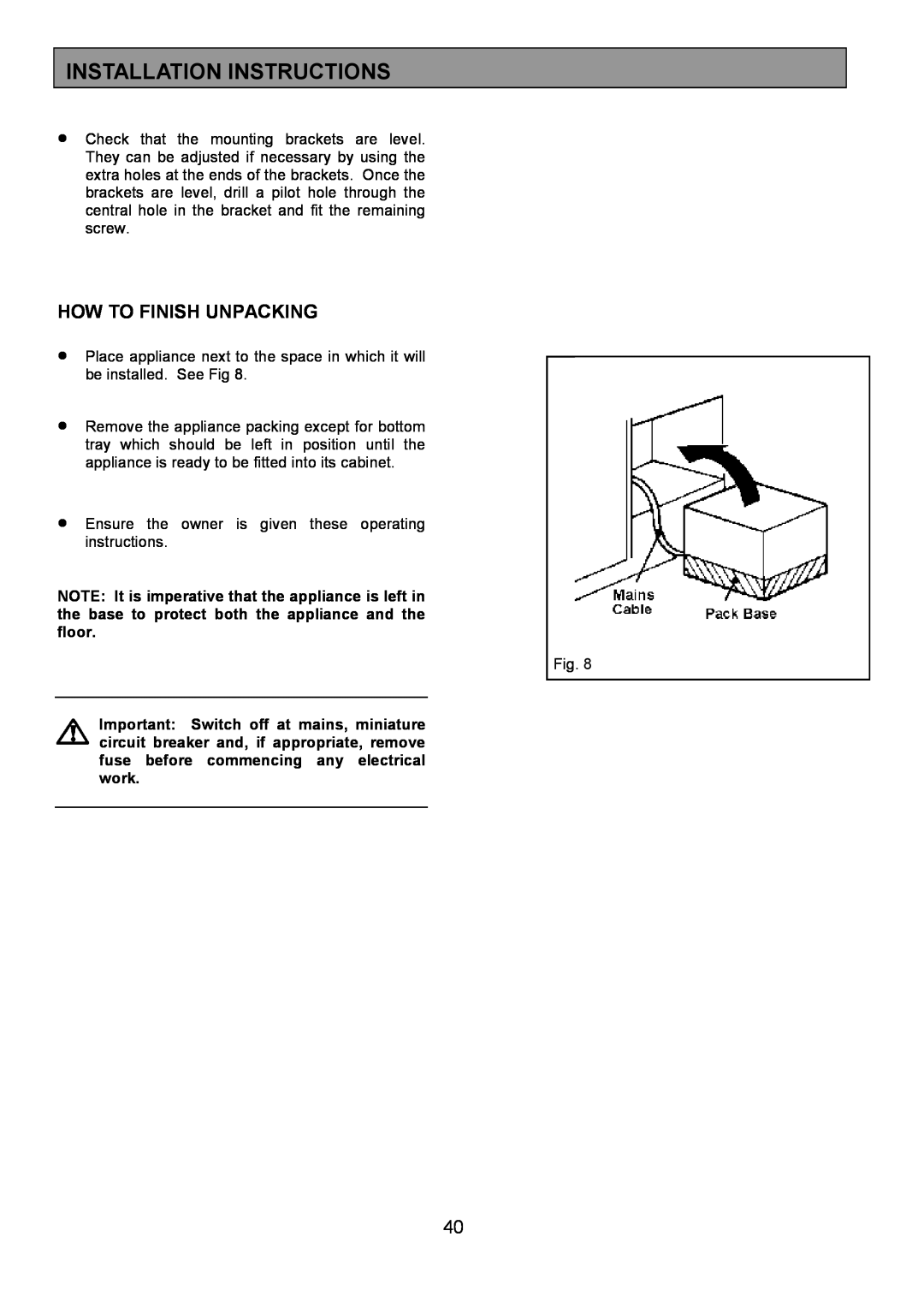 AEG 3210 BU installation instructions How To Finish Unpacking, Installation Instructions 