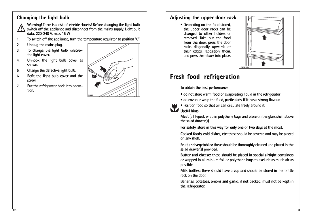 AEG 3288-6 KG, 3250-6 KG manual Fresh food refrigeration, Changing the light bulb, Adjusting the upper door rack 