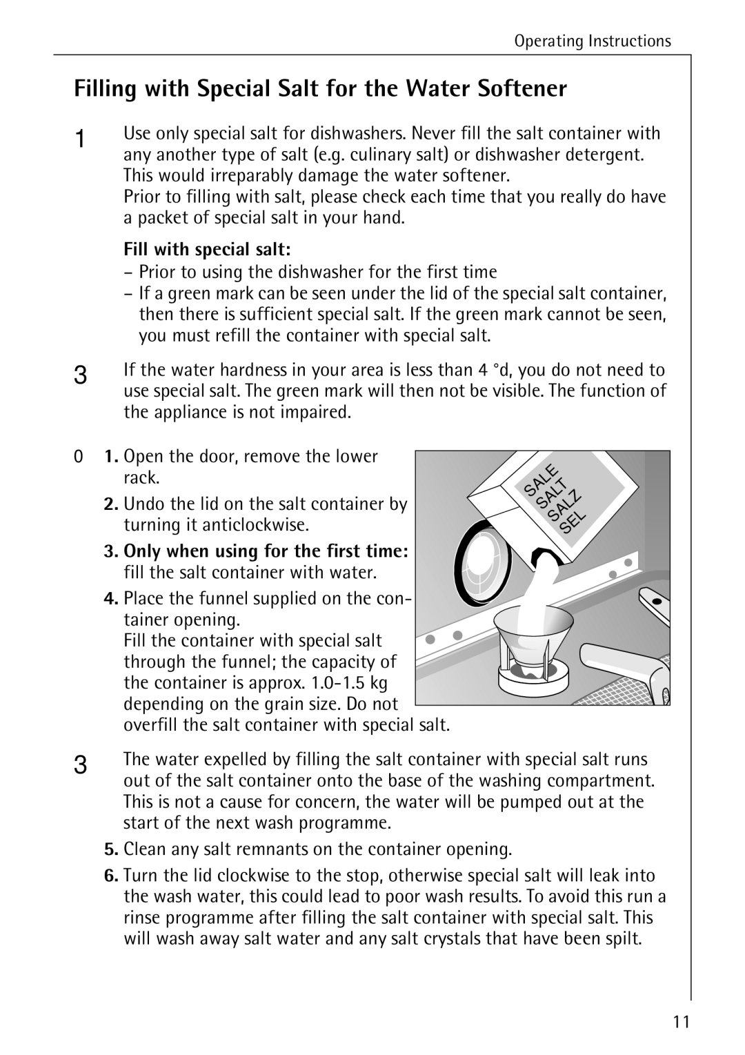 AEG 33060 I manual Filling with Special Salt for the Water Softener, Fill with special salt 